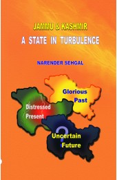 Jammu & Kashmir A State in Turbulence